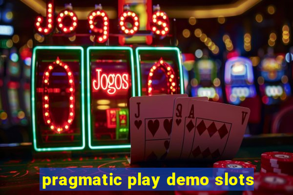 pragmatic play demo slots